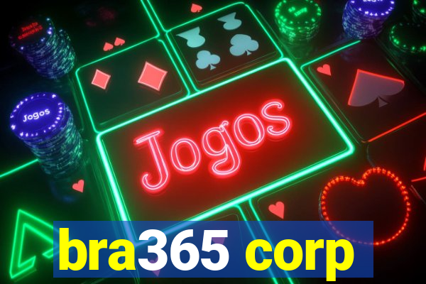 bra365 corp